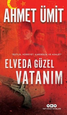 Elveda Güzel Vatanım | Yapı Kredi Yayınları
