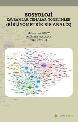 Sosyoloji: Kavramlar-Temalar-Yönelimler | Hiperlink