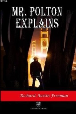 Mr. Polton Explains | Platanus Publishing