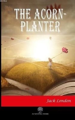 The Acorn-Planter | Platanus Publishing