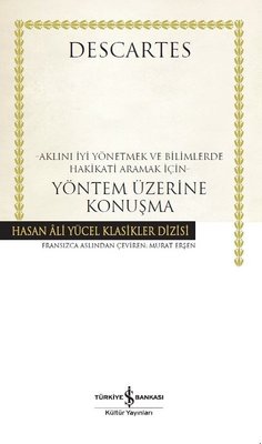 Yöntem Üzerine Konuşma-Hasan Ali Yücel Klasikler | İş Bankası Kültür Yayınları