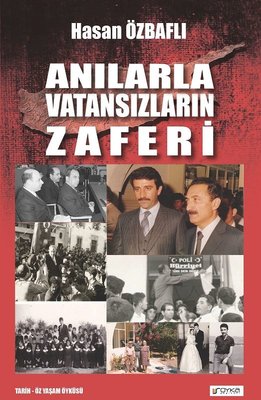 Anılarla Vatansızların Zaferi | Soyka Yayınevi