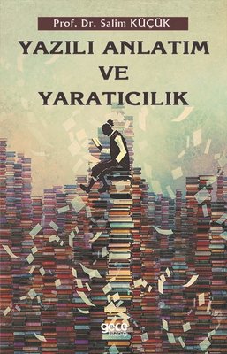 Yazılı Anlatım ve Yaratıcılık | Gece Kitaplığı