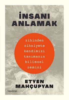 İnsanı Anlamak | Hayy Kitap