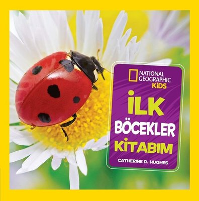 National Geographic Kids-İlk Böcekler Kitabım | Beta Kids