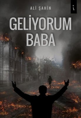 Geliyorum Baba | İkinci Adam Yayınları