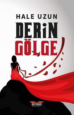 Derin Gölge | Perseus Yayınevi