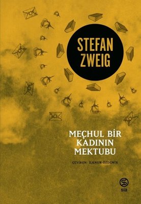 Meçhul Bir Kadının Mektubu | Sia