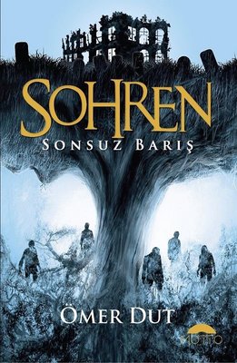 Sohren-Sonsuz Barış | Motto Yayınları (İnce Kapak)