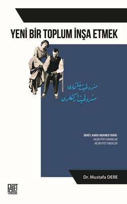 Yeni Bir Toplum İnşa Etmek | Palet Yayınları
