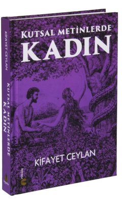 Kutsal Metinlerde Kadın | Hypatia