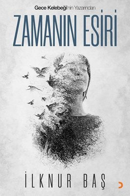 Zamanın Esiri | Cinius