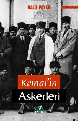 Kemalin Askerleri | İzan Yayıncılık