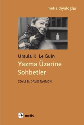Yazma Üzerine Sohbetler | Metis Yayınları