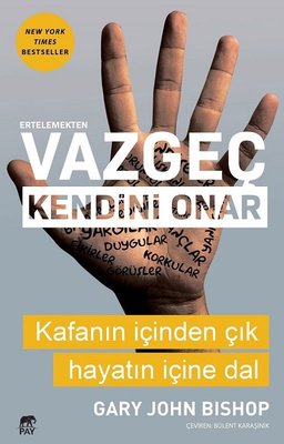 Ertelemekten Vazgeç Kendini Onar | Pay