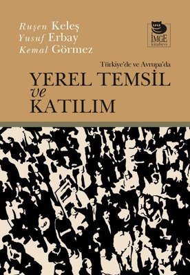 Türkiye'de ve Avrupa'da Yerel Temsil ve Katılım | İmge Kitabevi