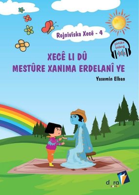 Xece Li du Mesture Xanima Erdelani ye - Rojniviska Xece 4 | Dara
