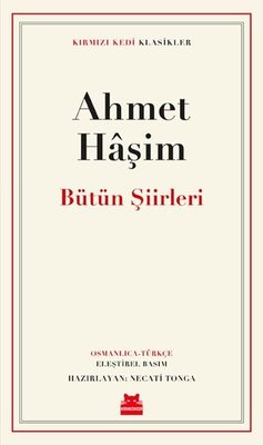 Bütün Şiirleri - Kırmızı Kedi Klasikler | Kırmızı Kedi