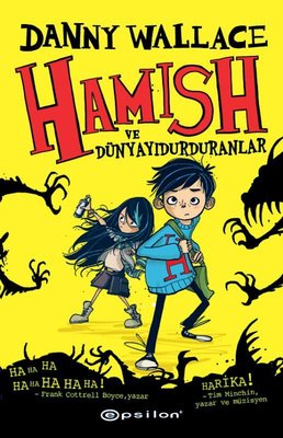 Hamish ve Dünyayıdurduranlar | Epsilon Yayınevi