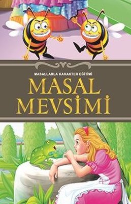 Masal Mevsimi - Masallarla Karakter Eğitimi | Halk Kitabevi