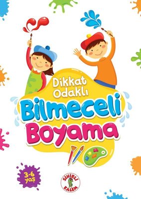 Bilmeceli Boyama-Dikkat Odaklı 3-6 Yaş | Sihirli Kalem