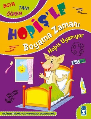 Hopiş Uyanıyor - Hopişle Boyama Zamanı - Boya Tanı Öğren | Timaş Çocuk