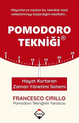 Pomodoro Tekniği - Hayat Kurtaran Zaman Yönetimi Sistemi | Buzdağı Yayınevi