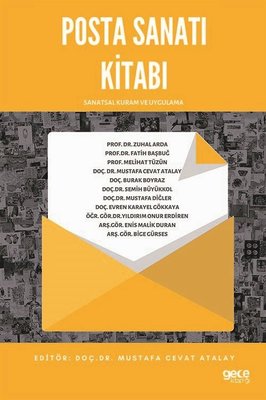 Posta Sanatı Kitabı - Sanatsal Kuram ve Uygulama | Gece Kitaplığı