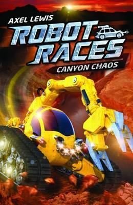 Canyon Chaos (Robot Races) | Raintree