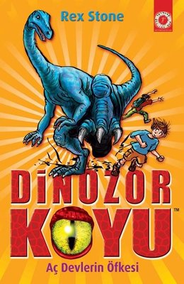 Dinozor Koyu 15 - Aç Devlerin Öfkesi | Artemis Yayınları