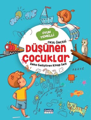 Düşünen Çocuklar - Zeka Geliştiren Kitap Seti - Okul Öncesi Oyun Temelli | Çamlıca Çocuk Yayınları (İnce Kapak)