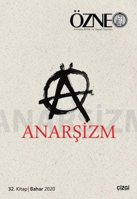 Özne 32. Kitap - Anarşizm | Çizgi Kitapevi