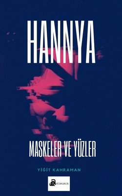 Hannya - Maskeler ve Yüzler | Antimimik Yayınları