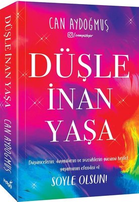 Düşle İnan Yaşa | İndigo Yayınları