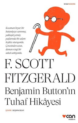 Benjamin Buttonın Tuhaf Hikayesi - Kısa Modern | Can Yayınları