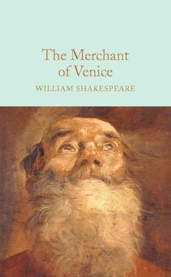 The Merchant of Venice (Macmillan Collector's Library) | Collectors Library