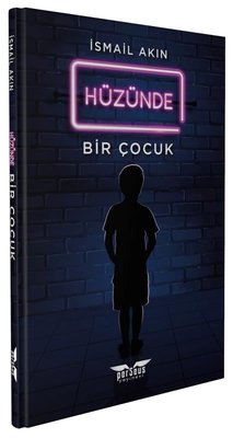 Hüzünde Bir Çocuk | Perseus Yayınevi