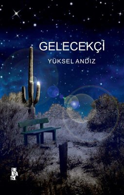 Gelecekçi | Edebiyatist Yayınları