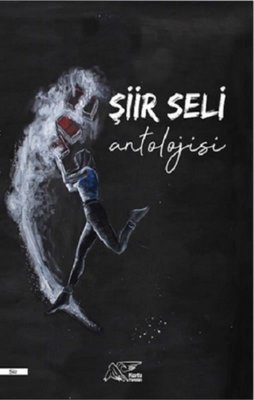 Şiir Seli Antolojisi | Kuytu Yayınları