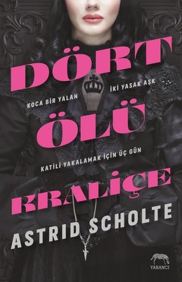 Dört Ölü Kraliçe | Yabancı Yayınları