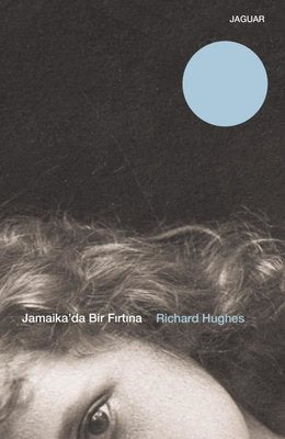 Jamaikada Bir Fırtına | Jaguar Yayınları