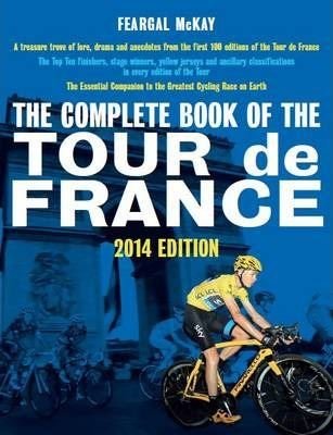 The Complete Book of the Tour de France | Quarto Publishing