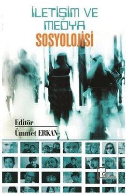 İletişim ve Medya Sosyolojisi | Gece Akademi