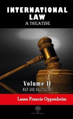 International Law - A Treatise - Volume 2 | Platanus Publishing