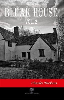 Bleak House Vol 2 | Platanus Publishing