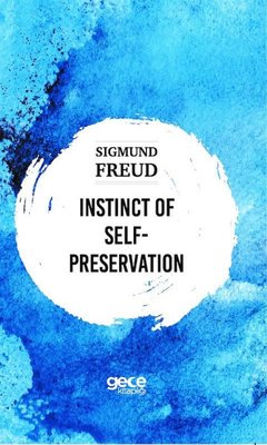 Instinct of Self-Preservation | Gece Kitaplığı
