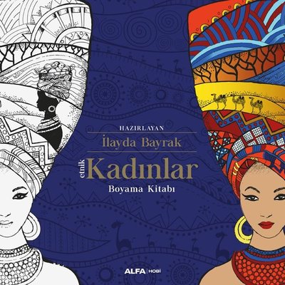 Etnik Kadınlar Boyama Kitabı | Alfa Yayınları