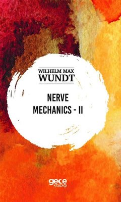 Nerve Mechanics - 2 | Gece Kitaplığı