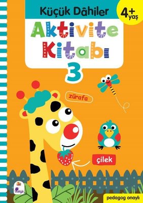 Aktivite Kitabı 3 - Küçük Dahiler 4+Yaş | İndigo Çocuk
