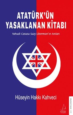 Atatürkün Yasaklanan Kitabı | Destek Yayınları